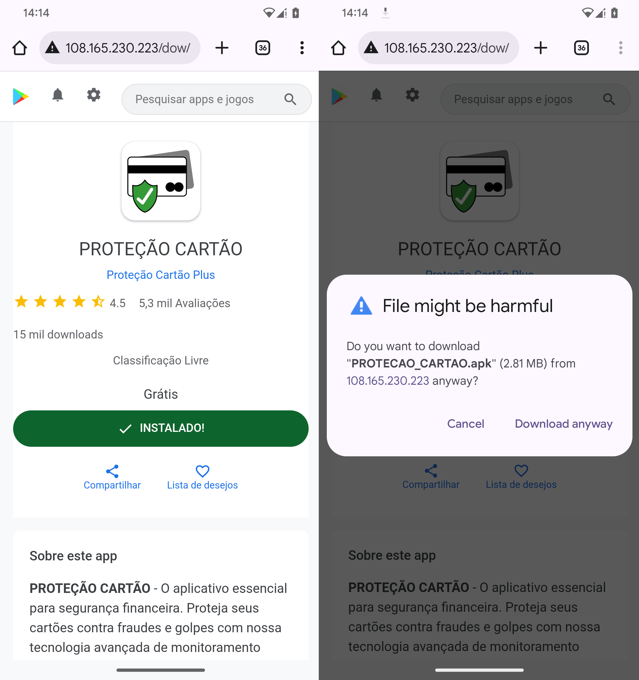 Figure 8. Users have to manually download and install the malicious Proteção Cartão app Figure 8. Users have to manually download and install the malicious Proteção Cartão app